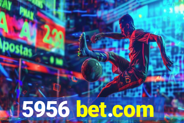 5956 bet.com